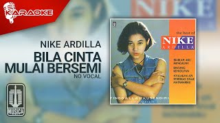 Download lagu Nike Ardilla - Bila Cinta Mulai Bersemi ( Karaoke Video) | No Vocal mp3