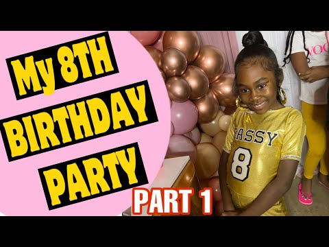 My 8th BIRTHDAY SPA/DINNER PARTY (PART 1)