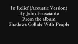 In Relief (Acoustic) By John Frusciante