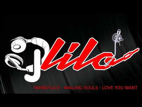 YAHBOYLILO - LOVE YOU WANT