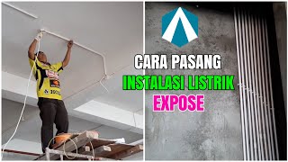 CARA PASANG INSTALASI LISTRIK EXPOSE BIAR TERLIHAT RAPI