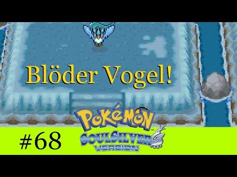 Blöder Vogel! - Pokémon Soul Silver Randomizer Nuzlocke #68 [Deutsch | German]