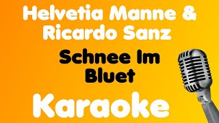 Musik-Video-Miniaturansicht zu Schnee Im Bluet Songtext von Helvetia Manne & Ricardo Sanz