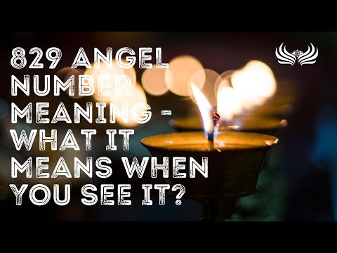 829 Angel Number Meaning 😇 What It Means When You See It?
