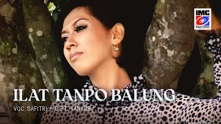 Download lagu Safitri - Ilat Tanpo Balung - IMC RECORD JAVA mp3