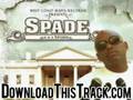 Spade We Do Feat No Good Still Talkin