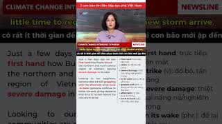 Học Từ Vựng Tiếng Anh Qua Bản Tin Vietnam Today #luyennghetienganhgautrucnho #english #vietnamtoday
