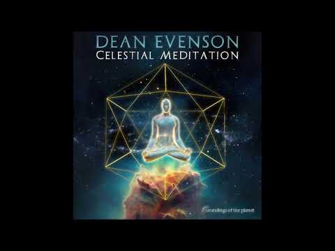 Celestial Meditation - Dean Evenson