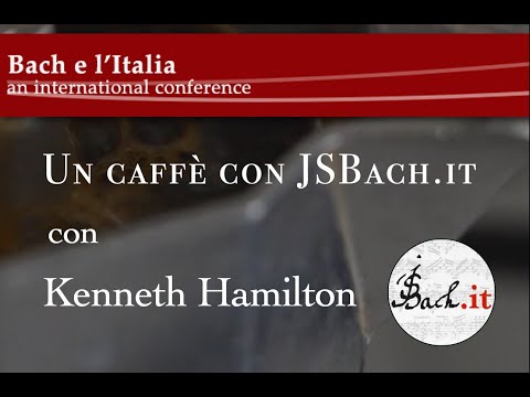 20. Un caffè con JSBach.it — Kenneth L. Hamilton