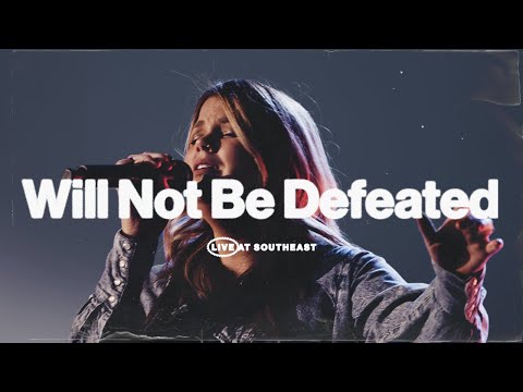 Will Not Be Defeated (Live) | Southeast Worship