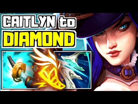 How to Play Caitlyn [New Build] - Caitlyn Unranked to Diamond #1 | League of Legends