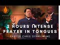 2 Hours Violent Midnight Tongues Of Fire Pastor Chris Oyakhilome