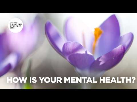 How Is Your Mental Health? | Enjoying Everyday Life | Joyce Meyer