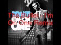 Dj Khaled - I'm On One (Remix) The Bullet
