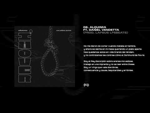 09. NIÑORUINA - ALQUIMIA FT. DANIEL VENDETTA (PROD. LAPSUS LPSBEATS) [I'M OVER]