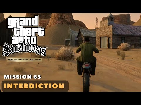 GTA San Andreas Definitive Edition | PS5 Gameplay Walkthrough | Interdiction | Part 65