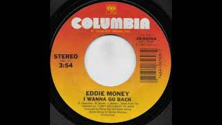 EDDIE MONEY * I Wanna Go Back     1984  HQ