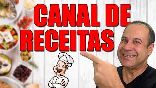 Como Criar Canal de Receitas no Youtube | Canal de Receitas da Dinheiro