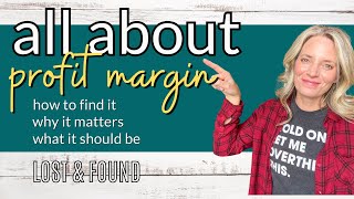 How to Find the Profit Margin for your Antique Booth or Vintage Reseller Business & Why it Matters!