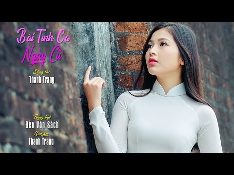 Bài tình ca ngày cũ Sheet - Đèo Văn Sách