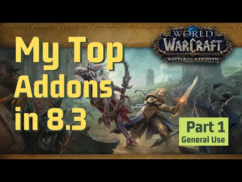 WoW BFA 8.3: Quick Setup Addons [Part 1]