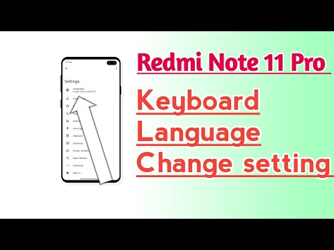 Redmi Note 11 Pro Keyboard Language Change setting