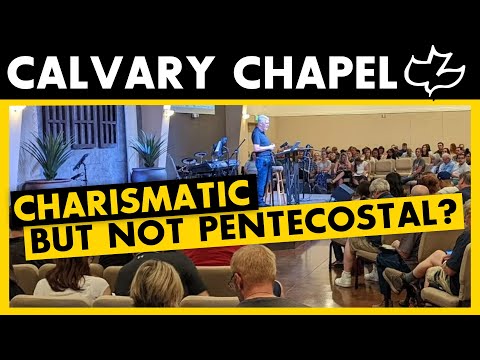 What is Calvary Chapel?