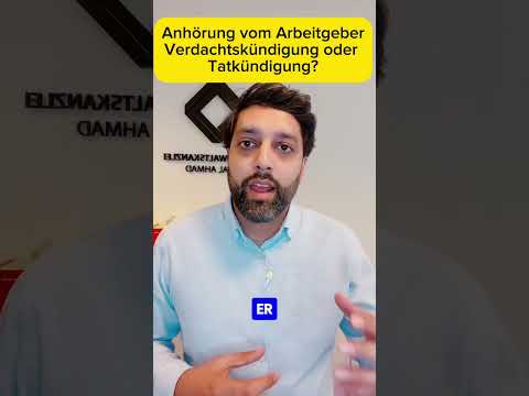 Verdachtskündigung oder Tatkündigung vom Arbeitgeber? Arbeitsrecht. Kündigungsschutz