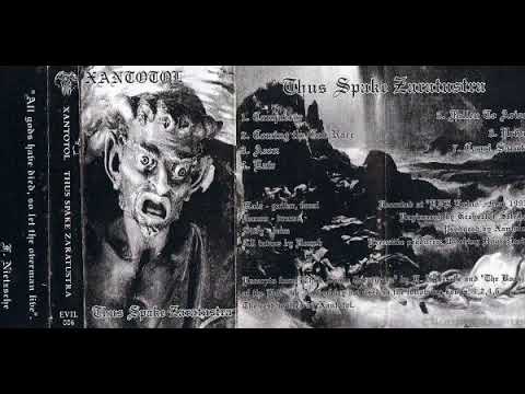 Xantotol – Thus Spake Zaratustra  #blackmetal