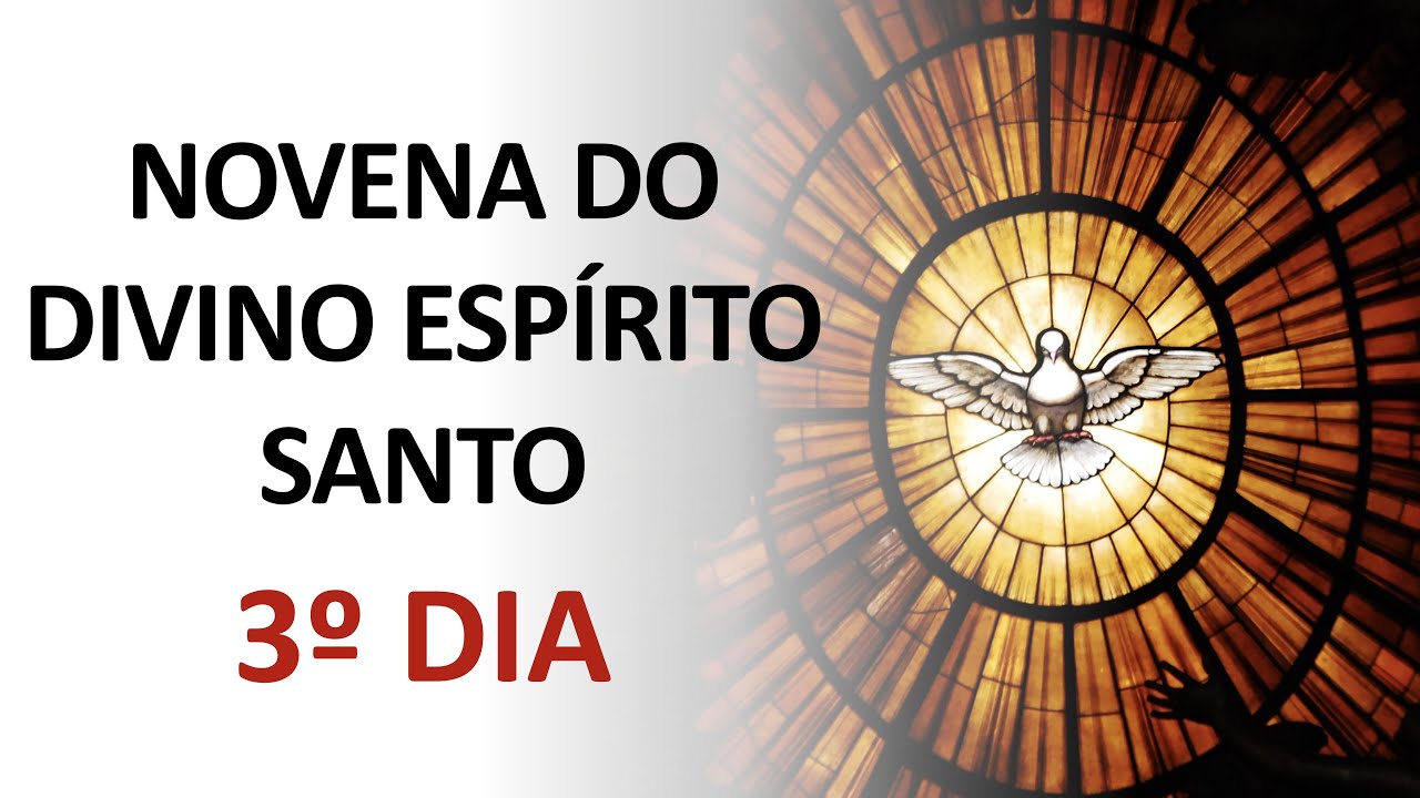 Watch Now 3º dia Novena do Divino Espírito Santo 3º dia Novena do Divino Espírito Santo