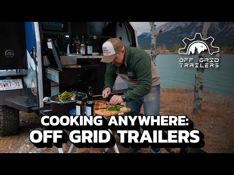 Cook Anywhere with Off Grid Trailers | Expedition 3.0 & Pando 3.0 Outdoor Kitchens