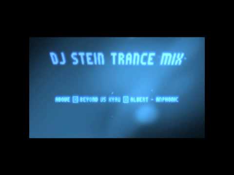Dj Stein Trance Mix 09 Above & Beyond Vs Kyau & Albert - Anphonic