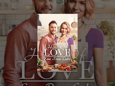 Eine Prise Liebe - Hint of Love