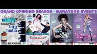GRAND OPENING SEASONMARATHON EVENTS  PRINCESS CLUB BUCURESTI