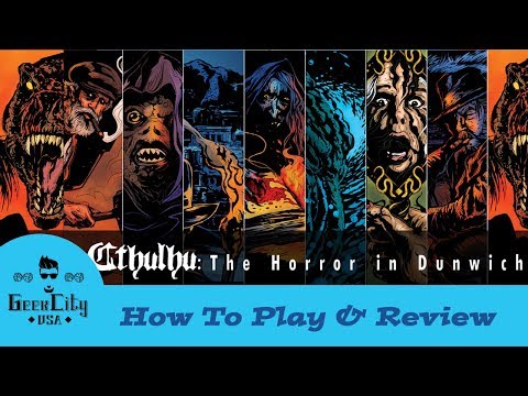 Geek City USA Reviews - Cthulhu: The Horror In Dunwich