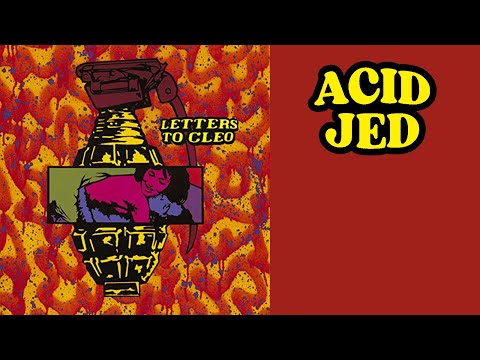 Acid Jed - Letters To Cleo