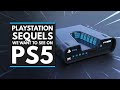 Top PLAYSTATION Sequels We Want to See on PS5