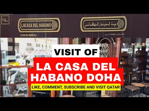 Visita da La Casa del Habano Doha