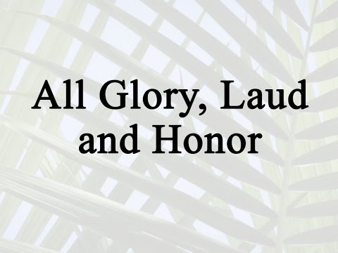 All Glory, Laud and Honor (Hymn Charts with Lyrics, Contemporary