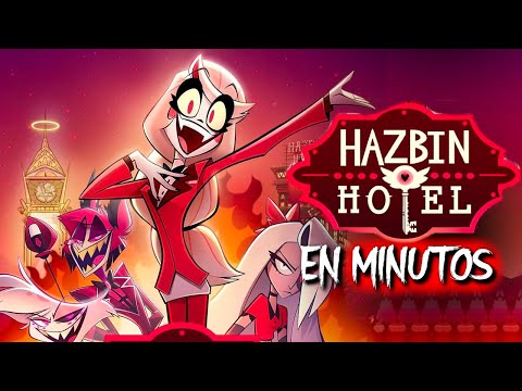 HAZBIN HOTEL: Temporada 1 | EN MINUTOS