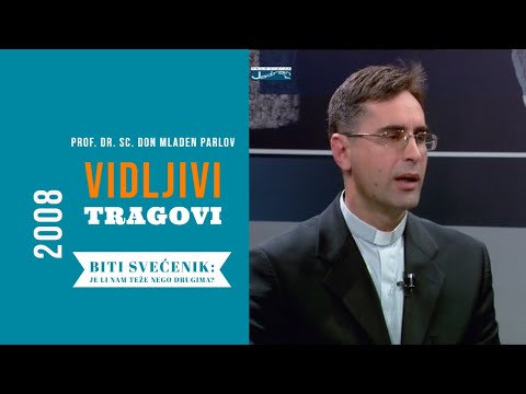 Biti svećenik: Je li nam teže nego drugim ljudima? (prof. dr. sc. don Mladen Parlov)