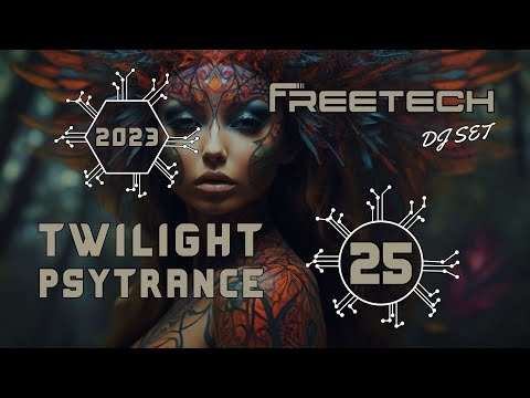 Twilight Psytrance #25