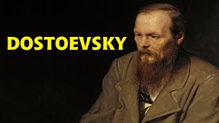 The Life & Works of Dostoevsky