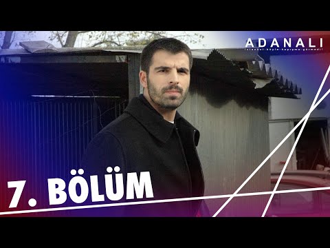 Adanalı 7. Bölüm