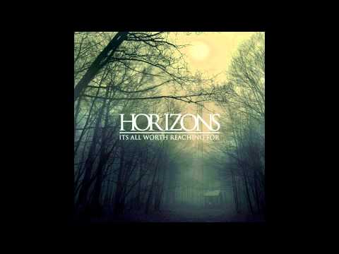 Horizons - It's All Worth Reaching For (2011) Full EP