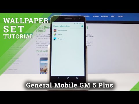 General Mobile GM 5 Plus D Change Wallpaper / How to Set Up Wallpaper