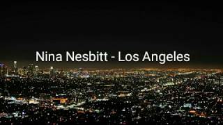 Nina Nesbitt - Los Angeles (Lyrics)