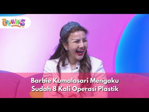 Barbie Kumalasari Mengaku Sudah 8 Kali Operasi Plastik - BROWNIS (18/12/25) P1