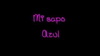 mi sapo azul-eiza gonzalez.wmv