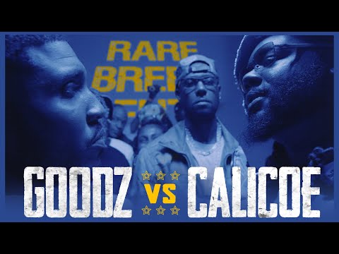Calicoe vs Goodz